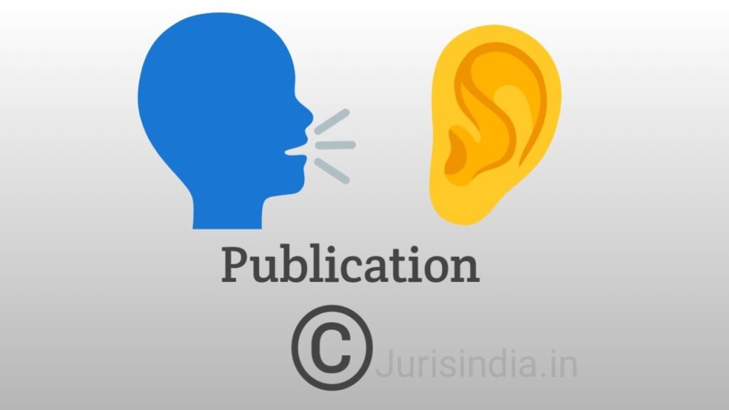 Meaning of publication, copyright