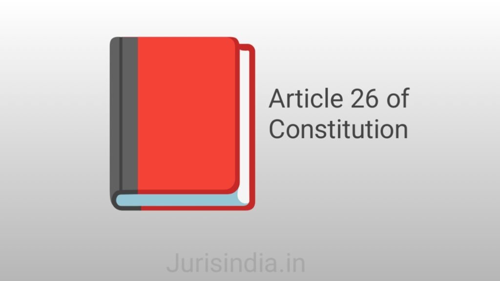 Article 26 constitution, freedom to manage religious affairs